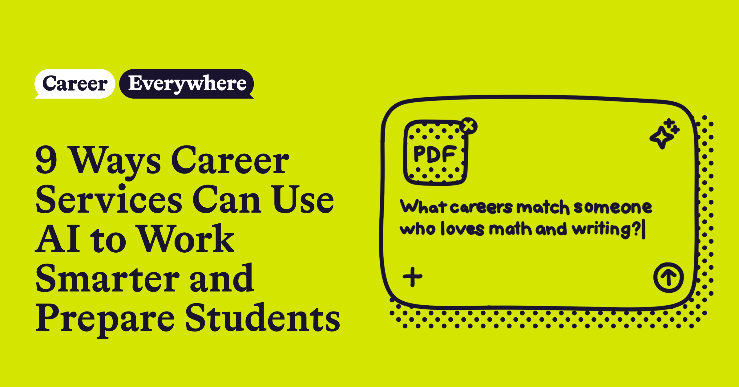 9 Ways Career Services Can Use AI to Work Smarter and Prepare Students