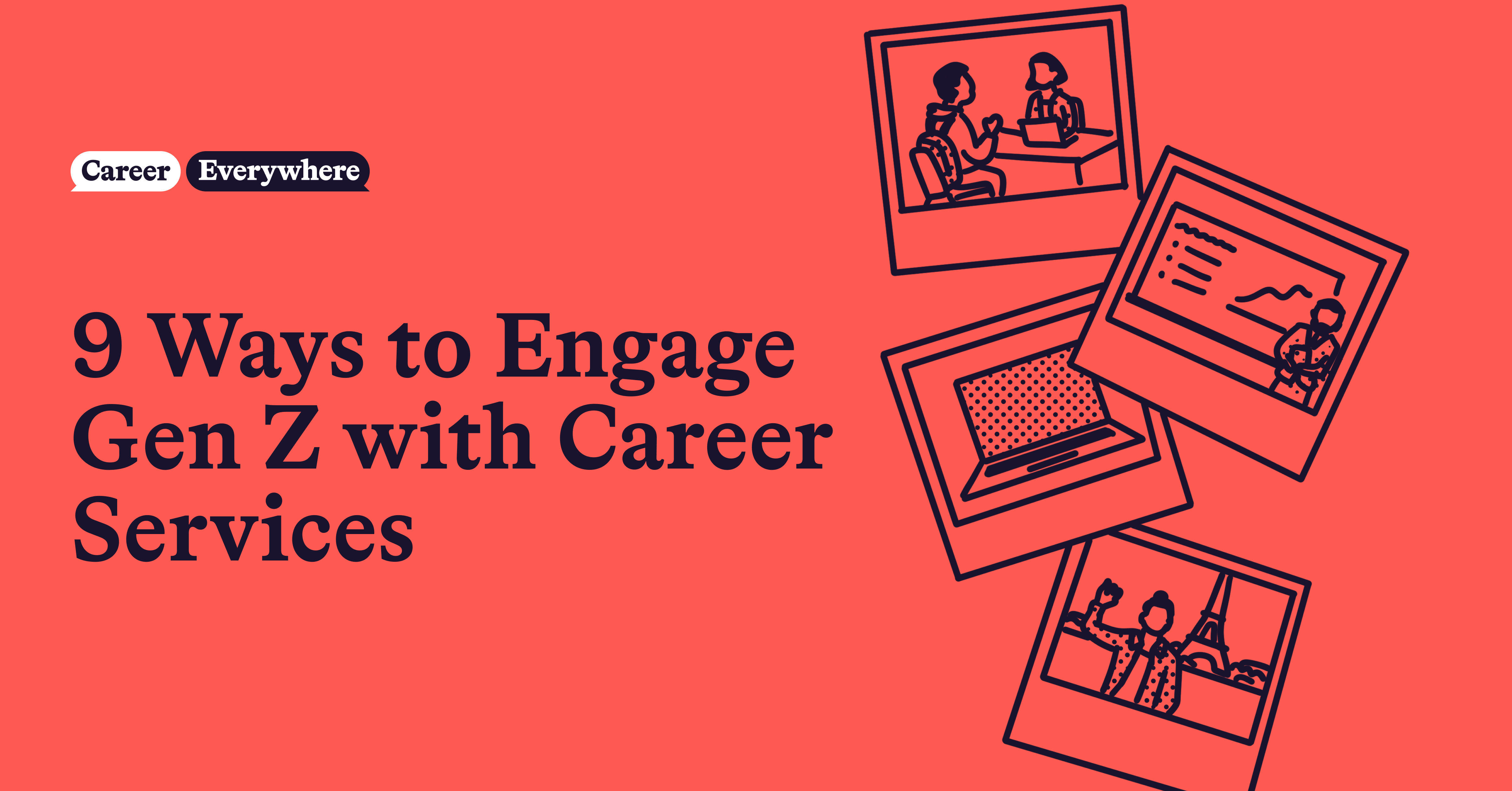 9 Ways to Engage Gen Z with Career Services