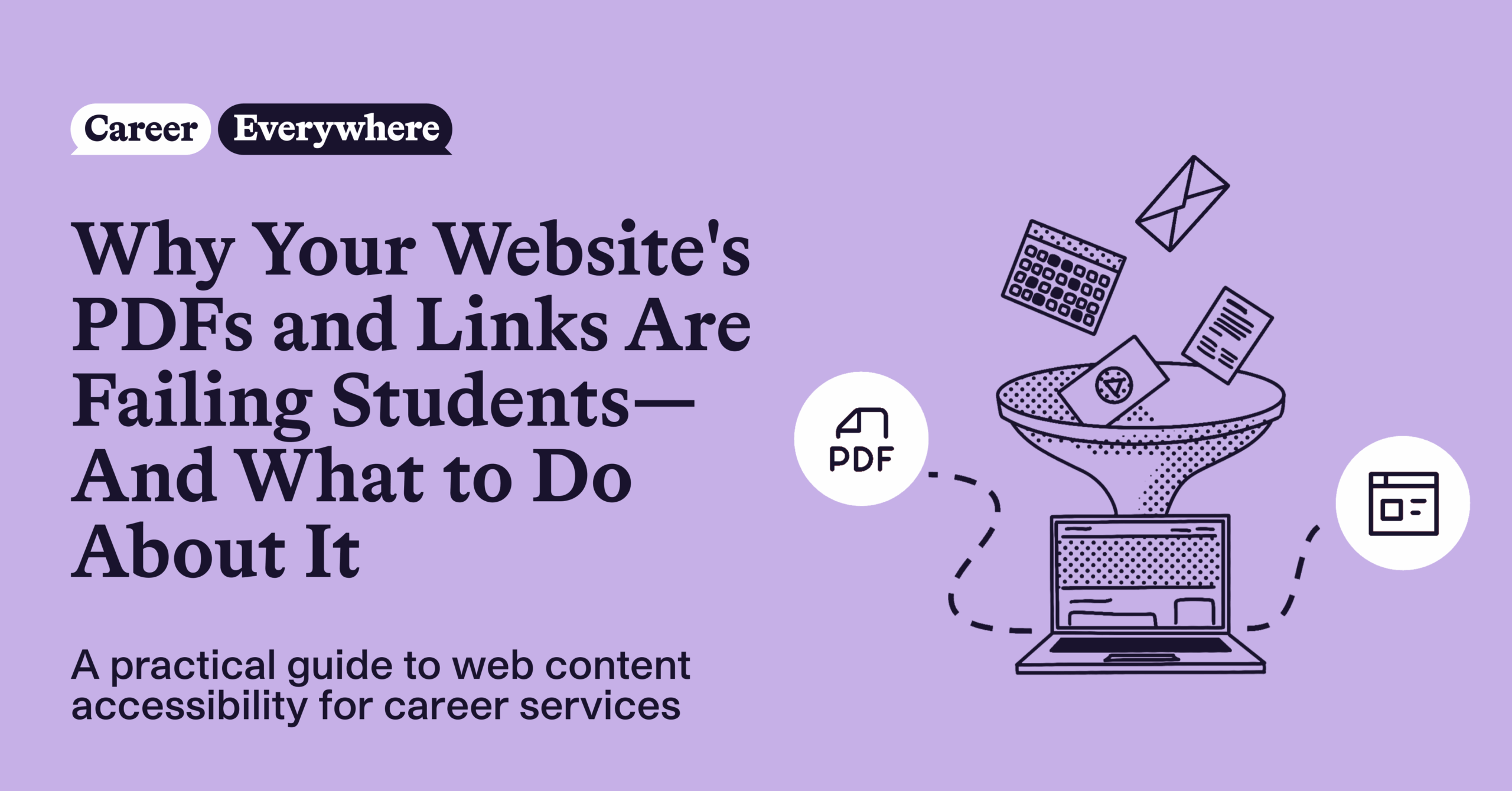 Why Your Career Center Website’s PDFs and Links Are Failing Students—And What to Do About It