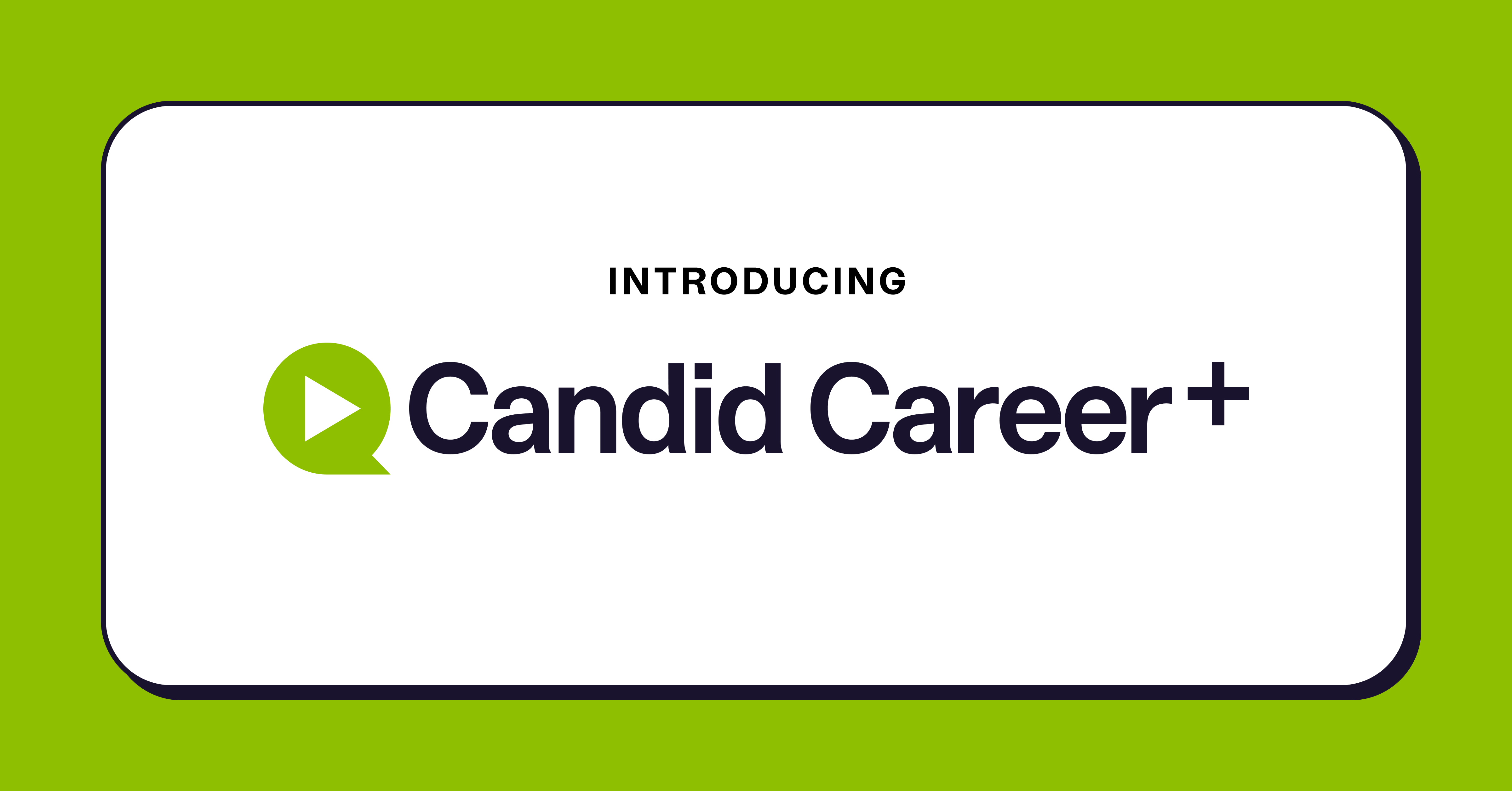 uConnect Introduces Candid Career+: The New and Improved, Premier Video Library for Career Services