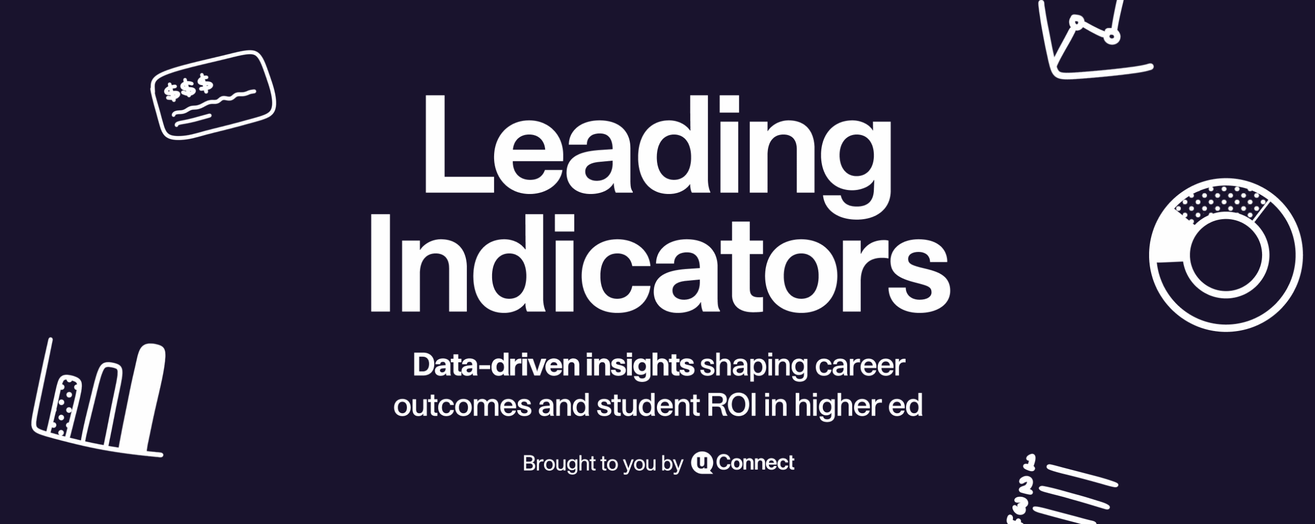 Leading Indicators: Our New Monthly Newsletter for Higher Ed Leaders