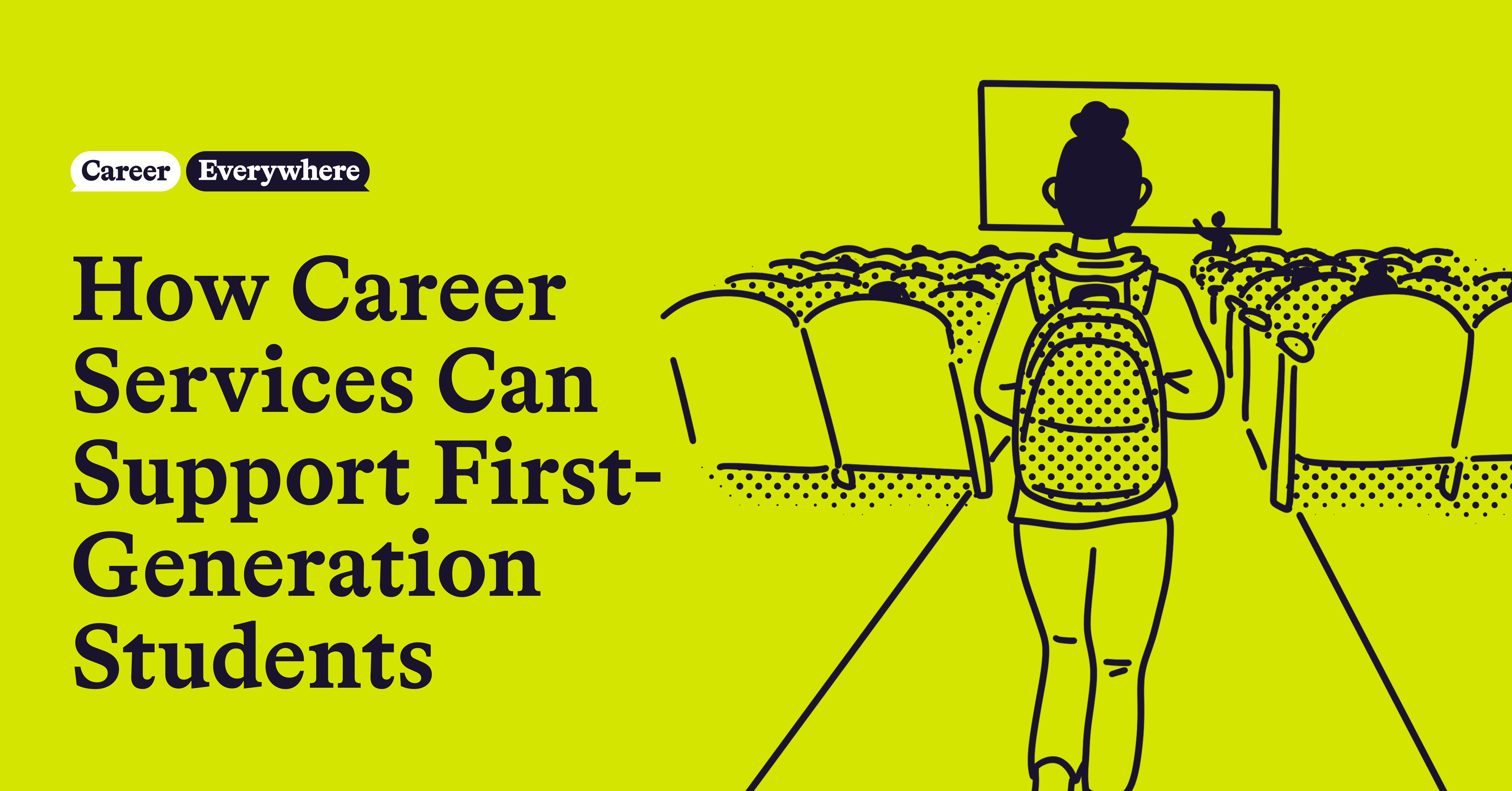 How Career Services Can Support First-Generation Students