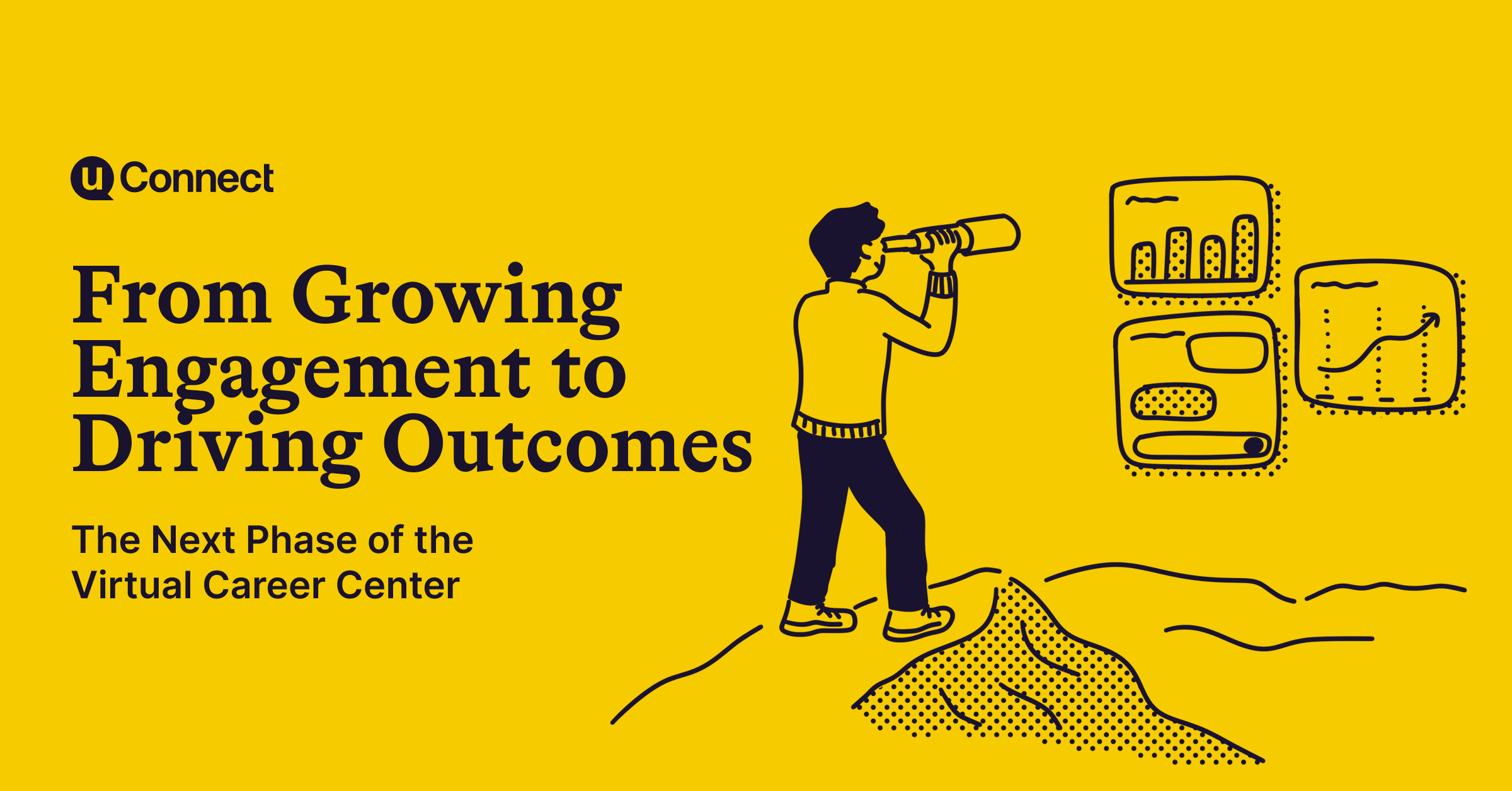 From Growing Engagement to Driving Outcomes: The Next Phase of the Virtual Career Center